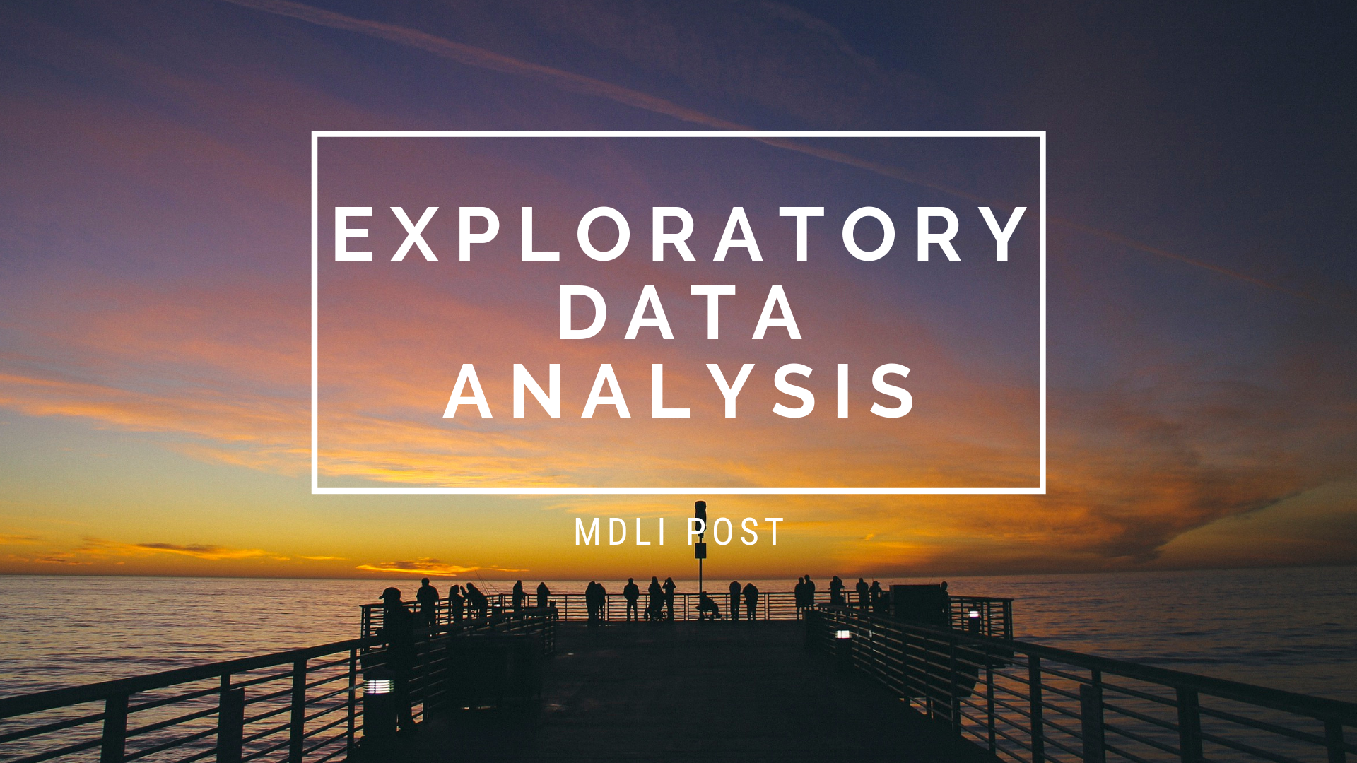 טכניקות שונות ל-Exploratory Data Analysis (סיכום פוסט)