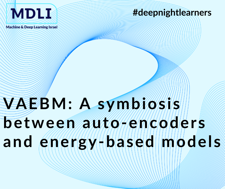 VAEBM: A symbiosis between auto-encoders and energy-based models (סקירה)