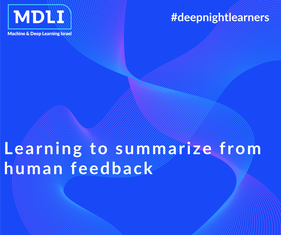 Learning to summarize from human feedback (סקירה)