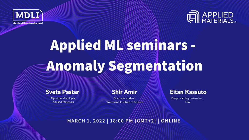 Applied ML seminars – Anomaly Segmentation (אירוע)