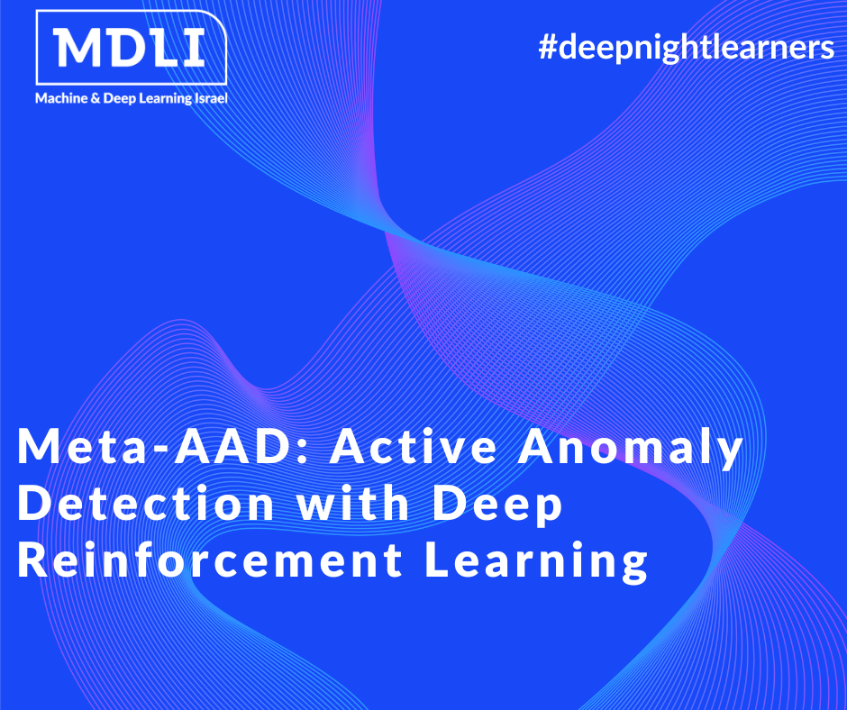 Meta-AAD: Active Anomaly Detection with Deep Reinforcement Learning, סקירה